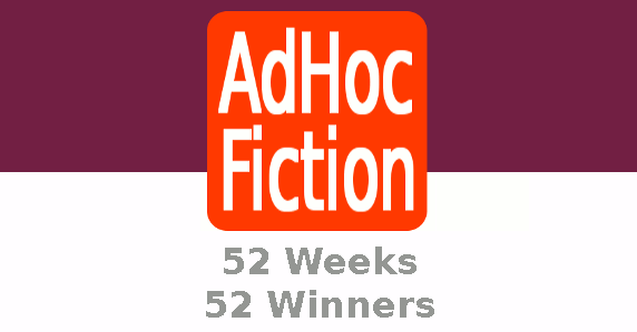 Ad Hoc Fiction 52 Winners