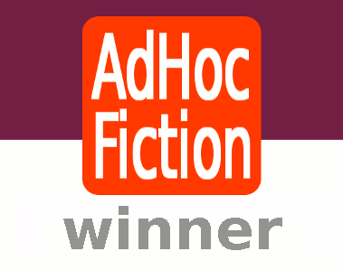 Ad Hoc Fiction Winner